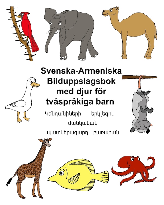 Couverture_Svenska-Armeniska Bilduppslagsbok med djur för tvåspråkiga barn