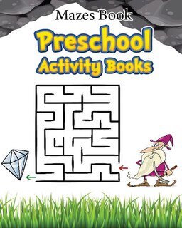 Front cover_Mazes Book Preschool Activity Book