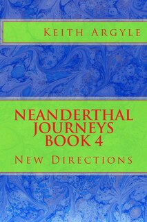 Front cover_Neanderthal Journeys book 4