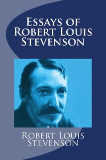 Front cover_Essays of Robert Louis Stevenson