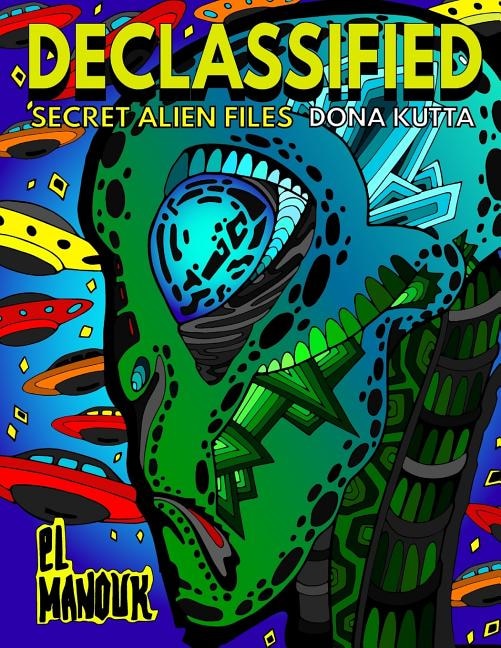 Front cover_Declassified (Secret Alien Files)