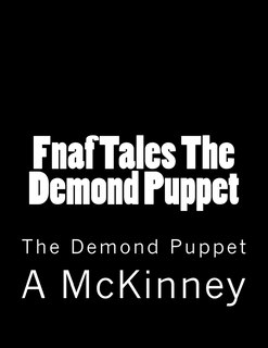 Front cover_Fnaf Tales The Demond Puppet