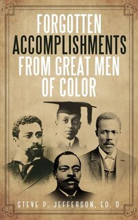 Couverture_Forgotten Accomplishments from Great Men of Color
