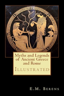 Front cover_Myths and Legends of Ancient Greece and Rome
