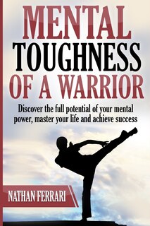 Front cover_Mental toughness of a warrior