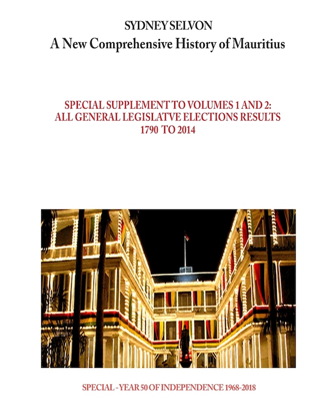 Couverture_A New Comprehensive History of Mauritius - Supplement on legislative elections