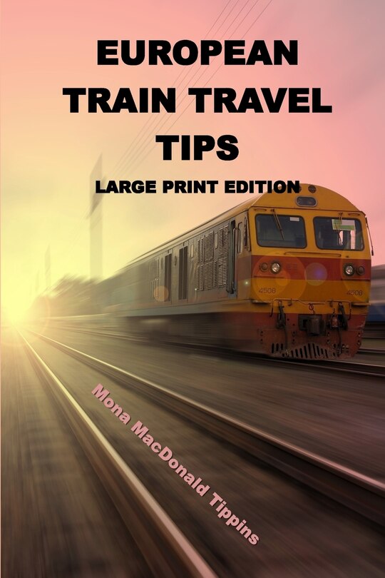 Front cover_European Train Travel Tips