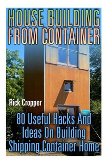 Front cover_House Building From Container