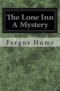 Front cover_The Lone Inn A Mystery