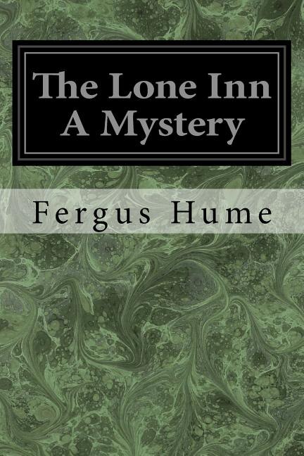 Front cover_The Lone Inn A Mystery