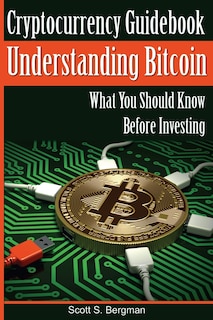 Couverture_Cryptocurrency Guidebook Understanding Bitcoin