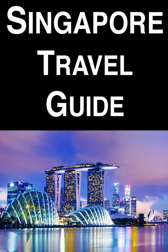 Front cover_Singapore Travel Guide