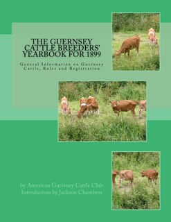 Front cover_The Guernsey Cattle Breeders' Yearbook for 1899
