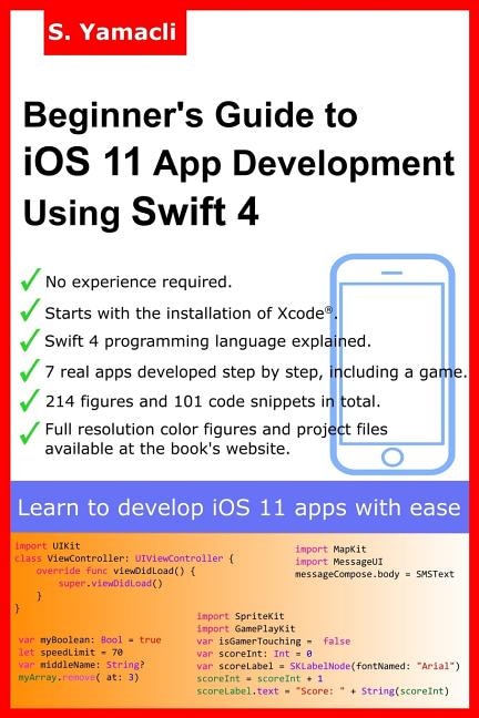 Front cover_Beginner's Guide to iOS 11 App Development Using Swift 4
