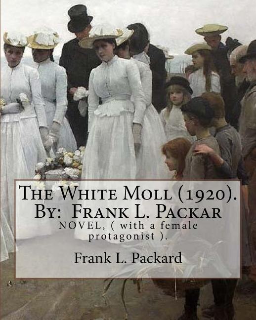 Couverture_The White Moll (1920). By
