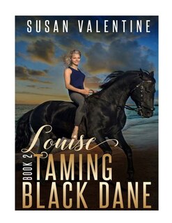 Front cover_Louise - Taming Black Dane - Book 2