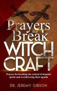 Couverture_Prayers that Break Witchcraft