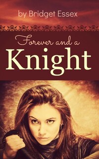 Front cover_Forever and a Knight