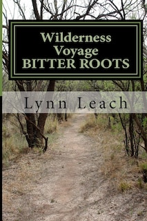 Couverture_Wilderness Voyage BITTER ROOTS