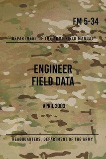 Front cover_FM 5-34 Engineer Field Data