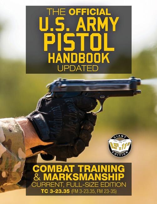 Front cover_The Official US Army Pistol Handbook - Updated