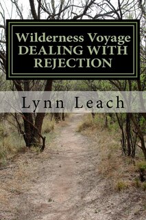 Couverture_Wilderness Voyage DEALING WITH REJECTION