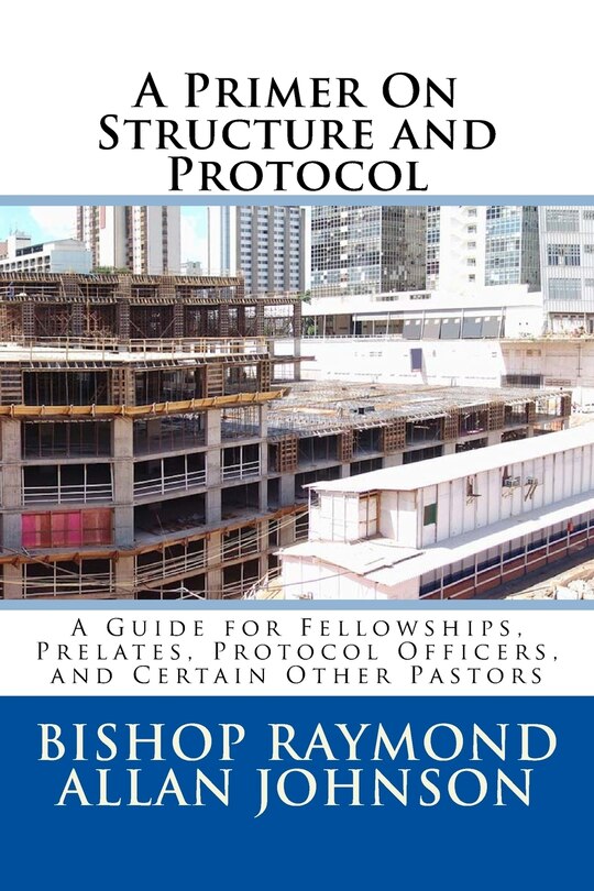 Front cover_A Primer On Structure and Protocol