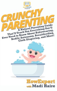 Front cover_Crunchy Parenting