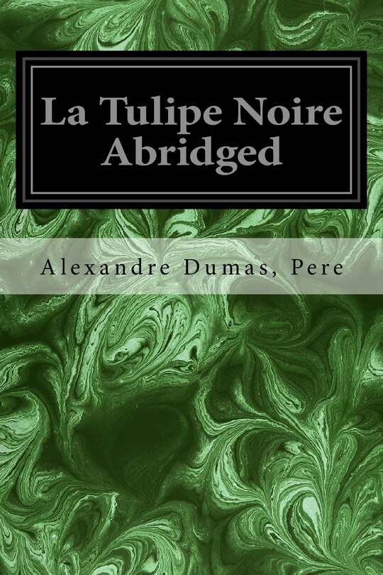 Front cover_La Tulipe Noire Abridged