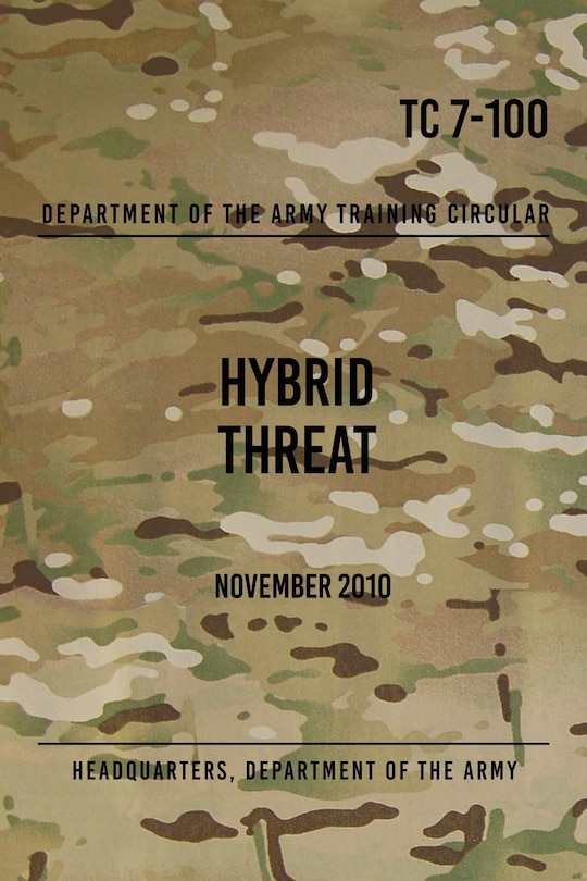 Couverture_TC 7-100.4 Hybrid Threat Force Structure Organization Guide