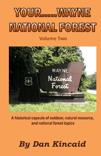 Front cover_Your.....Wayne National Forest, Volume Two
