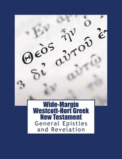 Front cover_Wide-Margin Westcott-Hort Greek New Testament
