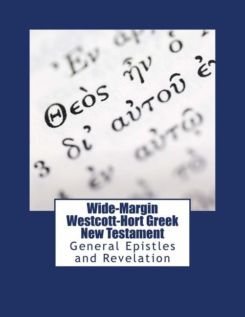 Front cover_Wide-Margin Westcott-Hort Greek New Testament