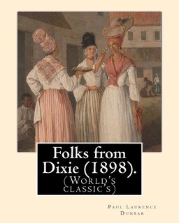 Front cover_Folks from Dixie (1898). By