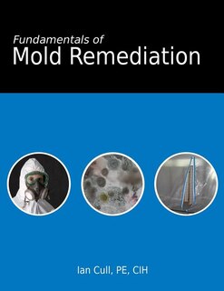 Front cover_Fundamentals of Mold Remediation