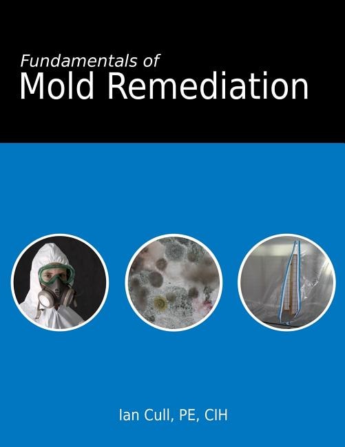 Front cover_Fundamentals of Mold Remediation