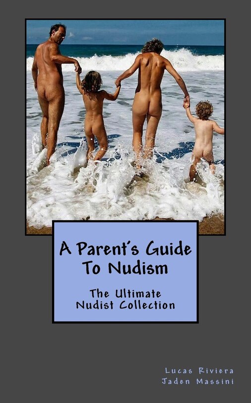 Front cover_A Parent's Guide to Nudism
