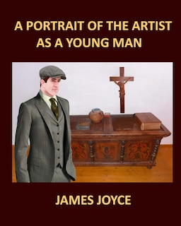 Front cover_A Portrait Of The Artist As A Young Man James Joyce Large Print