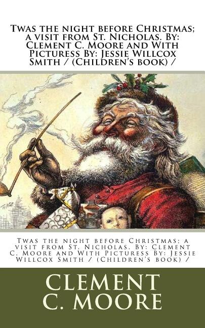 Front cover_Twas the night before Christmas; a visit from St. Nicholas. By