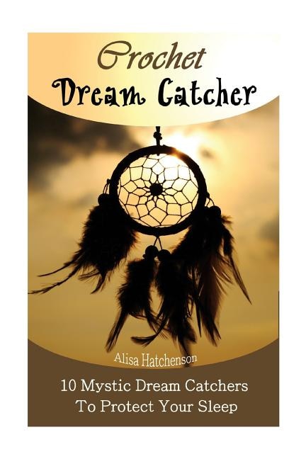 Front cover_Crochet Dream Catchers
