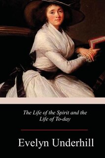 Couverture_The Life of the Spirit and the Life of To-day