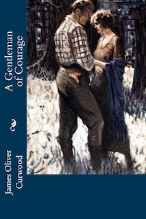 Front cover_A Gentleman of Courage