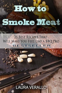 Front cover_How to Smoke Meat