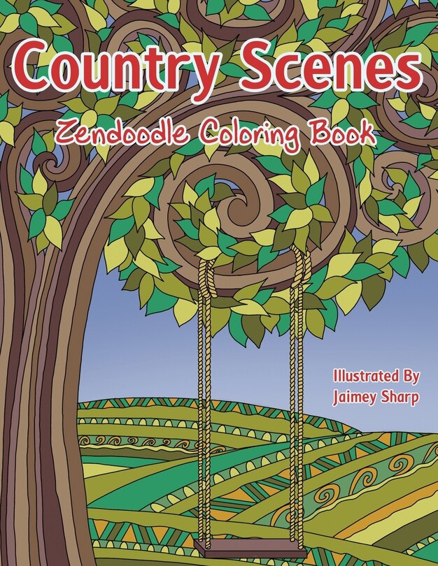 Front cover_Country Scenes Zendoodle Coloring Book