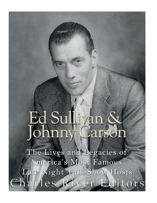 Front cover_Ed Sullivan and Johnny Carson