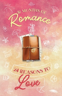 Front cover_12 Months of Romance - 24 Reasons to Love