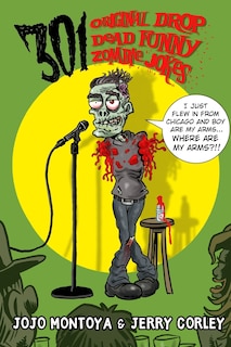 Front cover_301 Original Drop Dead Funny Zombie Jokes