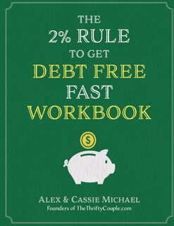 Couverture_The 2% Rule To Get Debt Free Fast Workbook