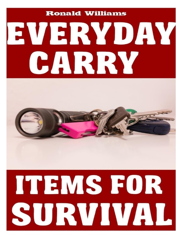Front cover_Everyday Carry (EDC) Items For Survival
