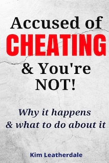 Couverture_Accused of Cheating & You're NOT!